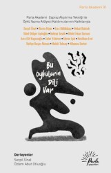 Bu Öykülerin Dili Var - Parla Yayınları