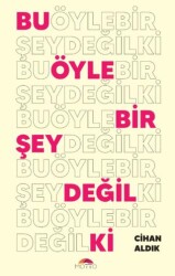 Bu Öyle Bir Şey Değil Ki - Motto Yayınları