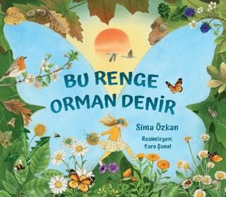 Bu Renge Orman Denir - 1