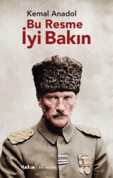 Bu Resme İyi Bakın - Yakın Kitabevi