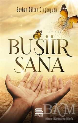 Bu Şiir Sana - Servet Yayınevi