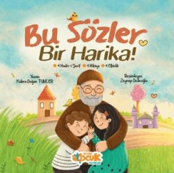 Bu Sözler Bir Harika! - Siyer Çocuk Yayınları