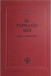 Bu Toprağın Sesi - Tedev Yayınları