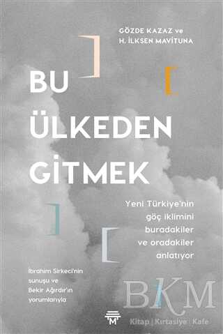 Bu Ülkeden Gitmek - Metropolis Yayınları