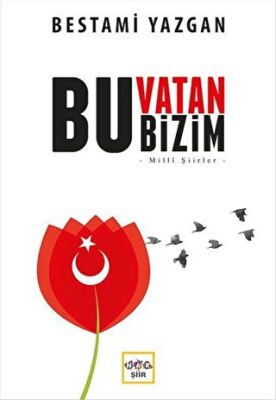 Bu Vatan Bizim kapağı