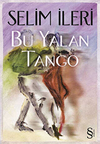 Bu Yalan Tango - EVEREST YAYINLARI