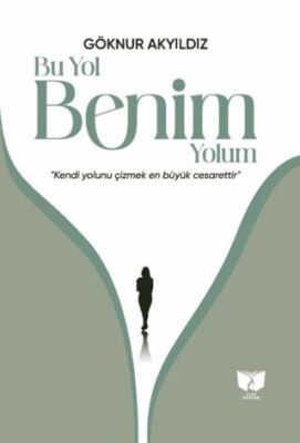 Bu Yol Benim Yolum - 1
