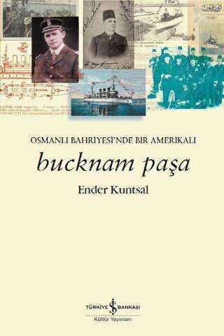 BUCKNAM PAŞA - İş Bankası Kültür Yayınları