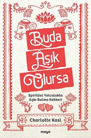 Buda Aşık Olursa - Maya Kitap