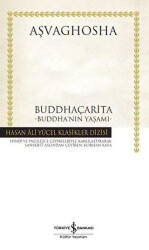 Buddhaçarita - Buddha’nın Yaşamı - İş Bankası Kültür Yayınları