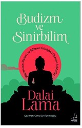 Budizm ve Sinirbilim - Destek Yayınları