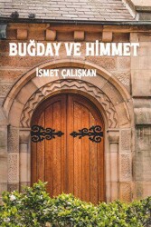 Buğday ve Himmet - Odessa Yayınevi