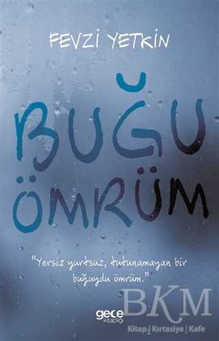 Buğu Ömrüm - Gece Kitaplığı