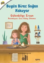 Bugün Biraz Soğan Kokuyor - 25m2 Kitap