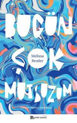 Bugün Çok Mutsuzum - Sander Yayınları