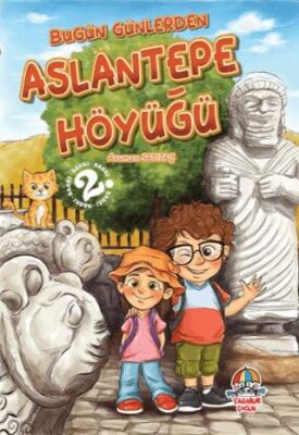 Bugün Günlerden Aslantepe Höyüğü - 1