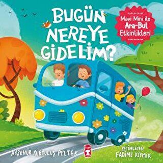 Bugün Nereye Gidelim? - Mavi Mini İle Ara - Bul Etkinlikleri - 1