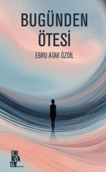 Bugünden Ötesi - Edebiyatist