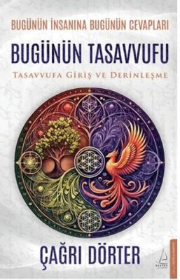 Bugünün Tasavvufu - 1