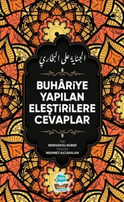Buhariye Yapılan Eleştirilere Cevaplar - 1