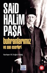 Buhranlarımız ve Son Eserleri - Med Kitap