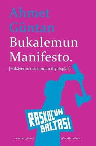 Bukalemun Manifesto - Raskol`un Baltası