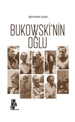 Bukowski’nin Oğlu - Edebiyatist
