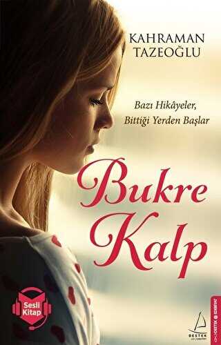 Bukre Kalp - Destek Yayınları