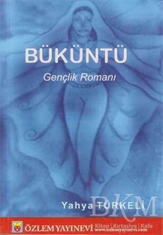 Büküntü - Özlem Yayınevi