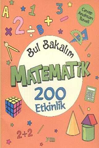 Bul Bakalım Matematik 200 Etkinlik - Yuva Yayınları