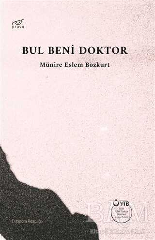Bul Beni Doktor - Pruva Yayınları