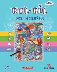Bul Bil Serisi - Gizli Objeleri Bul - Yeti Kitap
