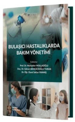 Bulaşıcı Hastalıklarda Bakım Yönetimi - 1