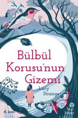 Bülbül Korusu`nun Gizemi kapağı