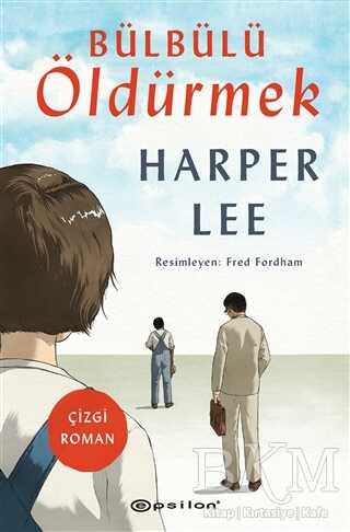 Bülbülü Öldürmek - Epsilon Yayınevi