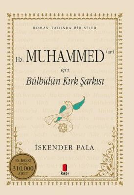 Hz. Muhammed S.A.V. İçin Bülbülün Kırk Şarkısı - 1
