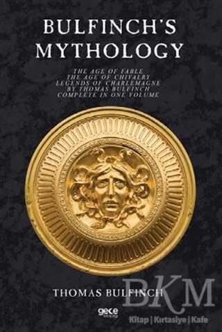 Bulfinch’s Mythology - Gece Kitaplığı