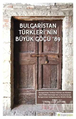 Bulgaristan Türkleri`nin Büyük Göçü `89