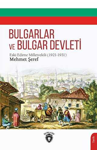 Bulgarlar Ve Bulgar Devleti - Bkmkitap