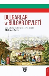Bulgarlar ve Bulgar Devleti - Dorlion Yayınları