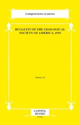 Bulletin of the Geological Society of America, 1915 - 1
