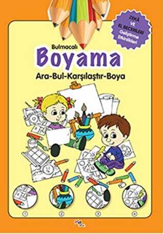 Bulmacalı Boyama Ara- Bul -Karıştır - Boya - Pia Çocuk Yayınları