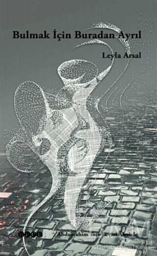 Bulmak İçin Buradan Ayrıl - Hece Yayınları