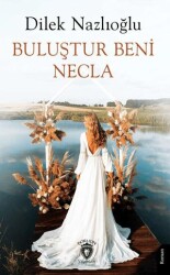 Buluştur Beni Necla - Dorlion Yayınları