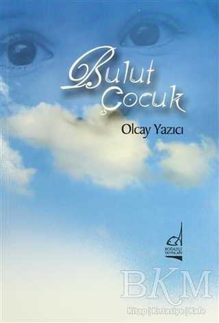 Bulut Çocuk - Boğaziçi Yayınları