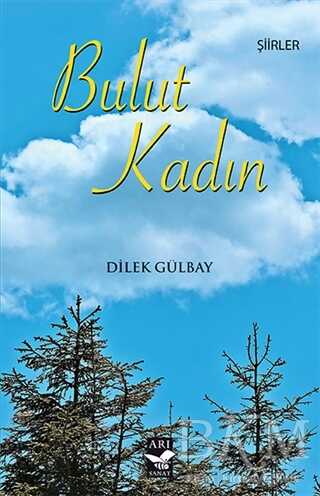 Bulut Kadın - Arı Sanat Yayınevi