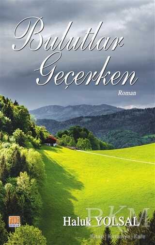 Bulutlar Geçerken - Tunç Yayıncılık