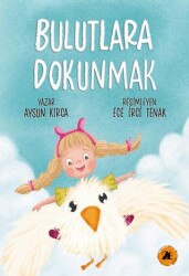 Bulutlara Dokunmak - 2E Kitap