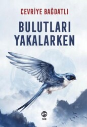 Bulutları Yakalarken - Sia Kitap
