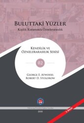 Buluttaki Yüzler Kişilik Kuramında Öznelerarasılık - Psikoterapi Enstitüsü